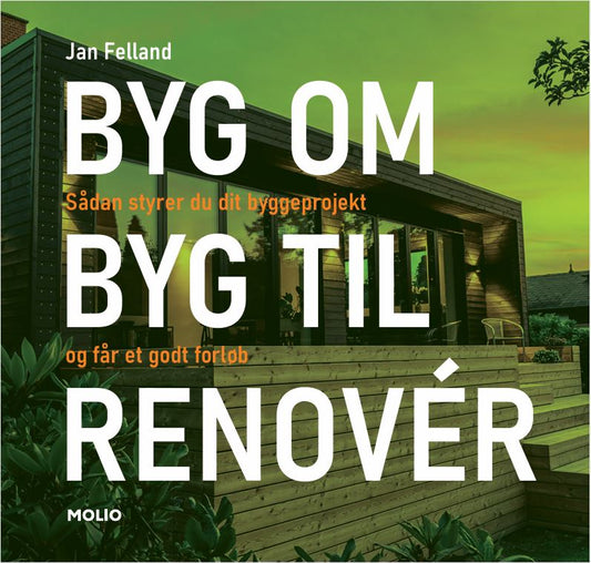 Bog: BYG OM BYG TIL RENOVÉR (300 sider PDF)